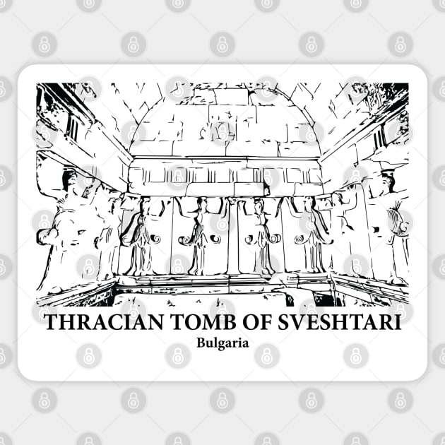 Thracian Tomb of Sveshtari - Bulgaria Sticker by Lakeric